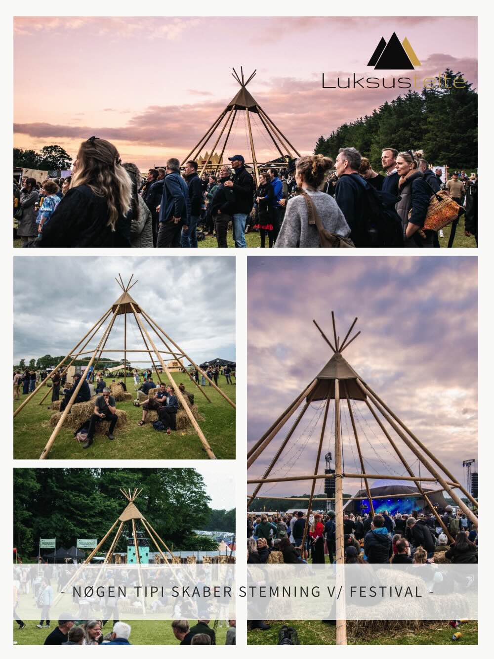 NØGEN TIPI SKABER STEMNING V/ FESTIVAL